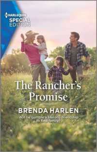 The Rancher's Promise (Harlequin Special Edition) （Original）