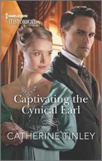 Captivating the Cynical Earl (Harlequin Historical)