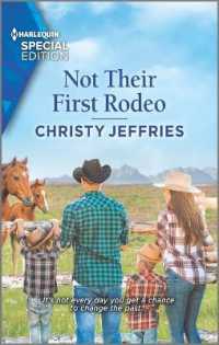Not Their First Rodeo (Harlequin Special Edition)