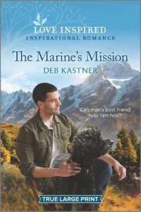 The Marine's Mission (Love Inspired (Large Print)) （LRG）