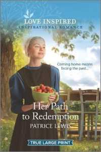 Her Path to Redemption (Love Inspired (Large Print)) （LRG）