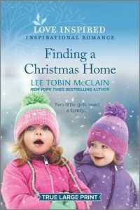 Finding a Christmas Home (Love Inspired (Large Print)) （LRG）