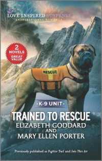 Trained to Rescue : Fugitive Trail / into Thin Air (Love Inspired Suspense: K-9 Unit) （Reissue）