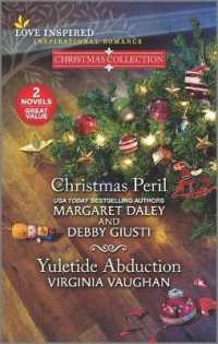 Christmas Peril & Yuletide Abduction -- Paperback