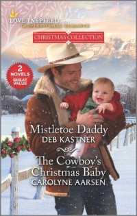 Mistletoe Daddy & the Cowboys Christmas -- Paperback