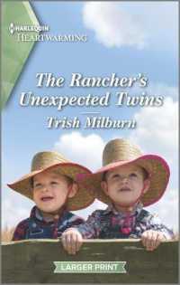 The Rancher's Unexpected Twins (Harlequin Heartwarming: Jade Valley, Wyoming) （LGR）