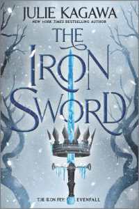 The Iron Sword (Iron Fey: Evenfall) （First Time Trade）