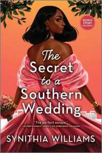 The Secret to a Southern Wedding (Peachtree Cove) （Original）