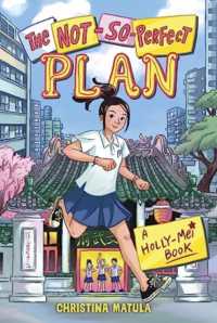 The Not-So-Perfect Plan (Holly-mei Book)