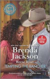 Tempting the Rancher : Breaking Bailey's Rules / His Until Midnight (Harlequin Summer Reads)