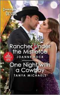 Rancher under the Mistletoe & One Night with a Cowboy （Original）