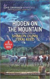 Hidden on the Mountain (Love Inspired Suspense) （Reissue）