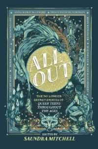 All Out: The No-Longer-Secret Stories of Queer Teens Throughout the Ages （Original）