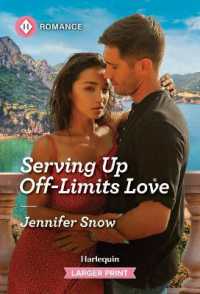Serving Up Off-Limits Love (From Amalfi with Amore) （Original Large Print）