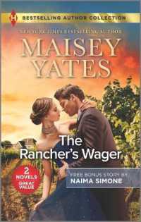 The Rancher's Wager & Ruthless Pride （Reissue）