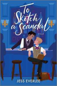 To Sketch a Scandal (Lucky Lovers of London) （First Time Trade）