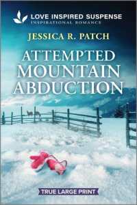 Attempted Mountain Abduction (Elite Protectors) （Original Large Print）