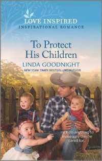 To Protect His Children (Love Inspired)