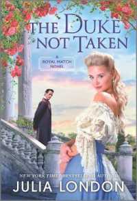 The Duke Not Taken : A Historical Romance (Royal Match) （Original）