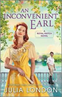 An Inconvenient Earl (Royal Match) （Original）