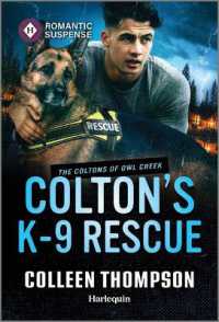 Colton's K-9 Rescue (Coltons of Owl Creek)