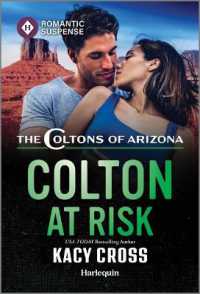 Colton at Risk (Coltons of Arizona) （Original）