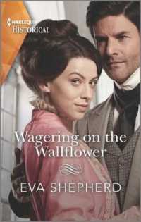Wagering on the Wallflower (Harlequin Historical: Young Victorian Ladies)