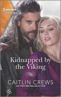 Kidnapped by the Viking (Harlequin Historical)