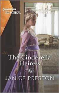 The Cinderella Heiress (Harlequin Historical: Lady Tregowan's Will)