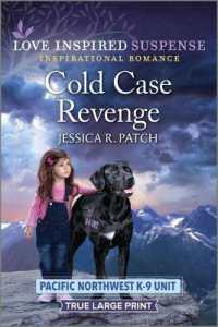 Cold Case Revenge (Pacific Northwest K-9 Unit)