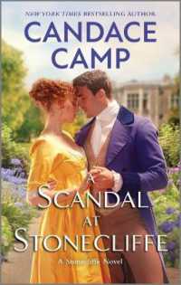 A Scandal at Stonecliffe (Stonecliffe Novel) （Original）