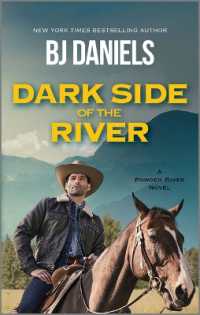 Dark Side of the River (Powder River Novel) （Original）