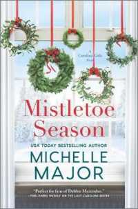 Mistletoe Season (Carolina Girls) （Original）