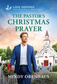 The Pastor's Christmas Prayer : An Uplifting Inspirational Romance (Legacy Ranch) （Original）