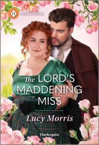 The Lord's Maddening Miss (Season to Wed) （Original）