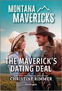 The Maverick's Dating Deal (Montana Mavericks: Behind Closed Doors) （Original）