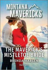 The Maverick's Mistletoe Bride (Montana Mavericks: Behind Closed Doors) （Original）