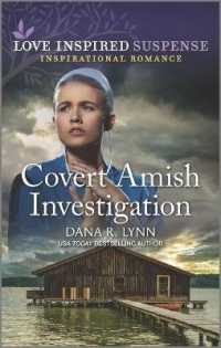 Covert Amish Investigation (Love Inspired Suspense)