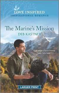 The Marine's Mission (Love Inspired: Rocky Mountain Family) （LRG ORG）