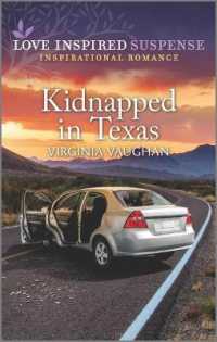 Kidnapped in Texas (Cowboy Protectors)