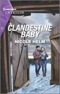 Clandestine Baby (Covert Cowboy Soldiers)