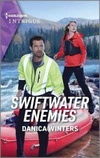 Swiftwater Enemies (Big Sky Search and Rescue) （Original）
