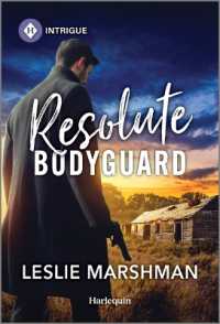 Resolute Bodyguard : A Western Bodyguard Romance (Protectors of Boone County， Texas)