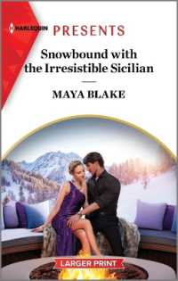 Snowbound with the Irresistible Sicilian (Hot Winter Escapes) （Original Large Print）