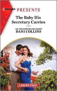The Baby His Secretary Carries (Bound by a Surrogate Baby)
