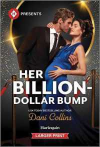 Her Billion-Dollar Bump (Diamonds of the Rich and Famous) （Original Large Print）