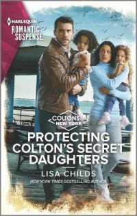 Protecting Colton's Secret Daughters (Coltons of New York) （Original）