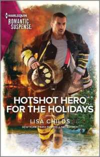 Hotshot Hero for the Holidays (Hotshot Heroes)