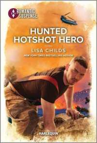Hunted Hotshot Hero (Hotshot Heroes)