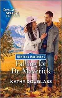Falling for Dr. Maverick (Montana Mavericks: Lassoing Love)
